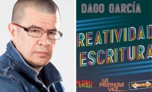 Dago García y su nuevo libro ‘Creatividad y Escritura’, una mirada al oficio